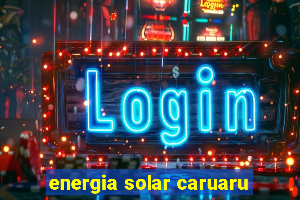 energia solar caruaru